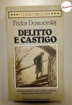 Dostoevskij Fedor, Delitto e castigo, Bur, 1994