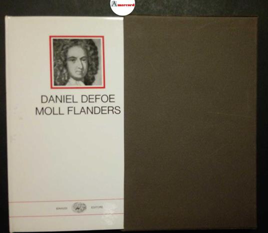 Defoe Daniel, Moll Flanders, Einaudi, 1969 - Daniel Defoe - copertina