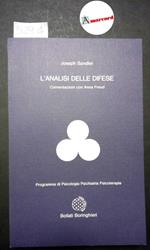 Sandler Joseph, L'analisi delle difese, Bollati Boringhieri, 1990 - I