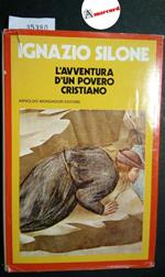 Silone Ignazio, L'avventura di un povero cristiano, Mondadori, 1976
