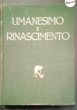 Gengaro Maria Luisa, Umanesimo e rinascimento, Utet, 1944