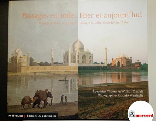 AA. VV., Passages en Inde. Hier et aujourd'hui., 5 Continents, 2005 - copertina