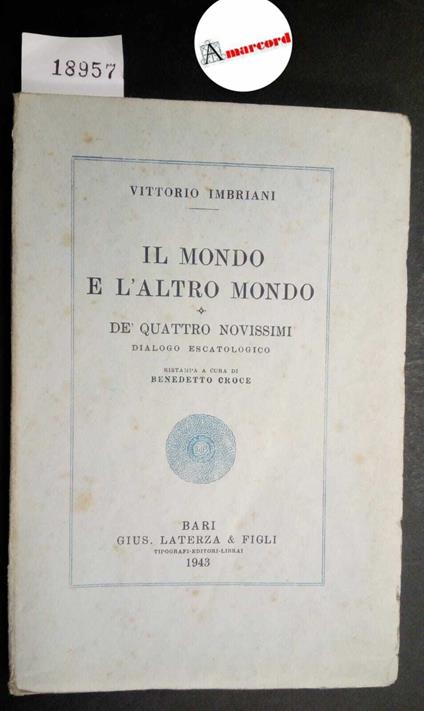 Imbriani Vittorio, Il mondo e l'altro mondo, Laterza, 1943 - Vittorio Imbriani - copertina