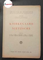 AA. VV., Kierkegaard e Nietzsche, Bocca, 1953