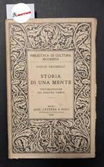 Grasselli Giulio, Storia di una mente. Testimonianze del nostro tempo, Laterza, 1932