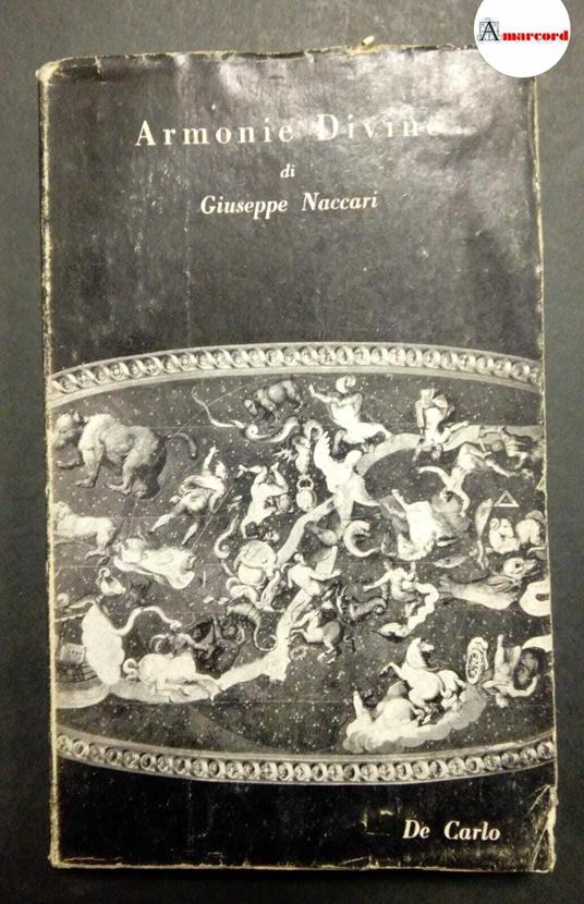 Naccari Giusepppe, Armonie divine, De Carlo, 1950 - Giuseppe Naccari - copertina