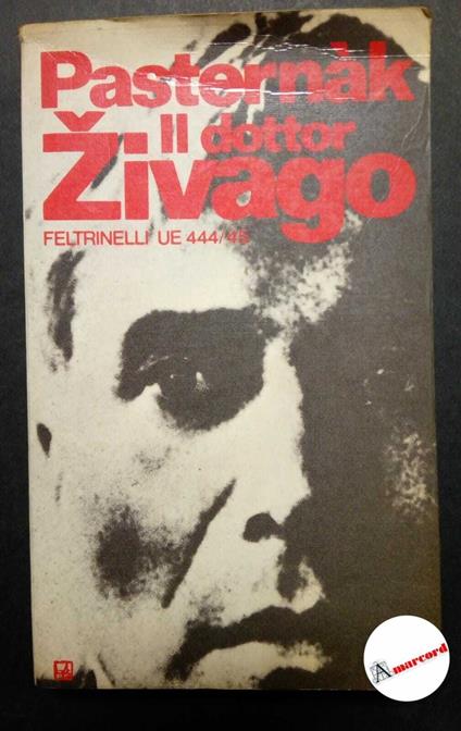 Pasternak Boris, Il dottor Zivago, Feltrinelli, 1971 - Boris Pasternak - copertina
