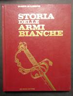 De Florentiis Giuseppe, Storia delle armi bianche, De Vecchi, 1974