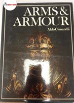 Cimarelli Aldo, Arms & Armour, Orbis Books, 1973