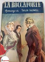 Caldwell Taylor, La roccaforte, Baldini & Castoldi, s.d