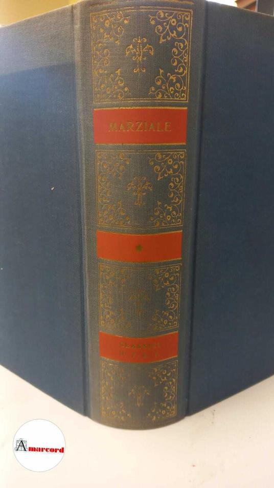 Marziale, Tutti gli epigrammi, Utet, 1957 - M. Valerio Marziale - copertina