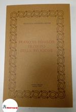 Guerrera Brezzi Francesca, Francois Fenelon filosofo della religione, Benucci, 1979