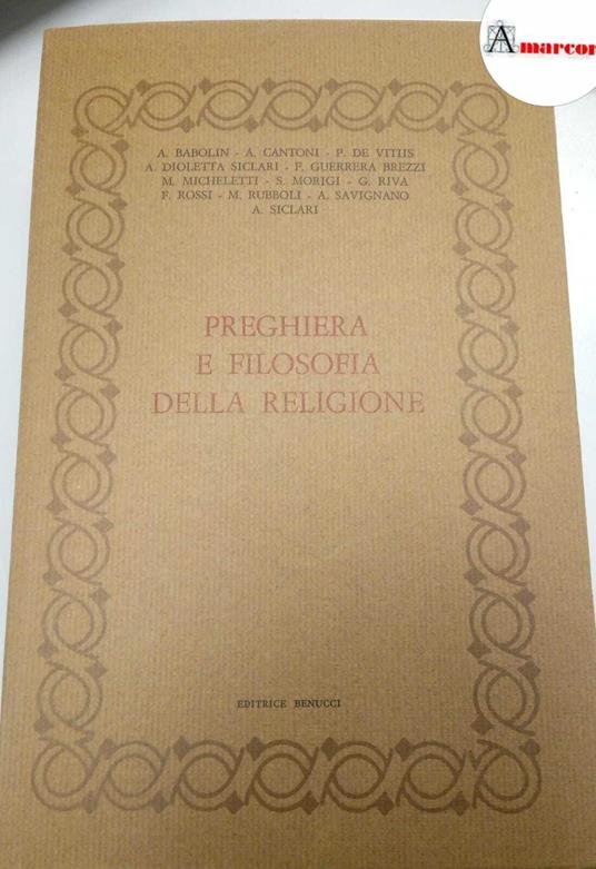 AA.VV., Preghiera e filosofia della religione, Benucci, 1978 - copertina