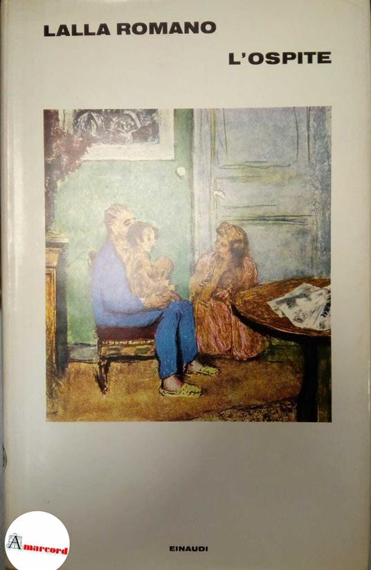 Romano Lalla, L'ospite, Einaudi, 1973 - Lalla Romano - copertina