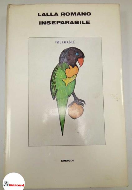Romano Lalla, Inseparabile, Einaudi, 1981 - II - Lalla Romano - copertina