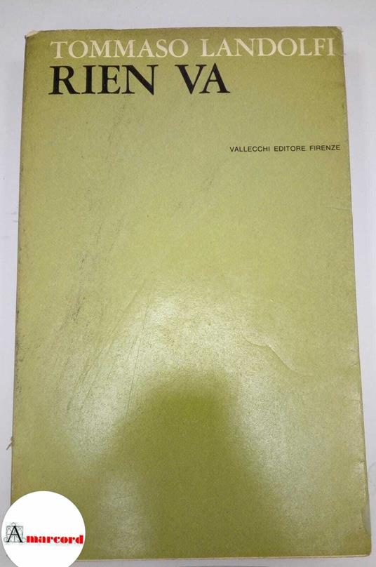 Landolfi Tommaso. Rien va. Vallecchi. 1963. Prima edizione - Tommaso Landolfi - copertina