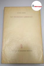 Croce Elena, Lo snobismo liberale, Mondadori, 1964. Prima edizione