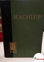 Machlup Fritz, La concorrenza e il monopolio, Utet, 1958