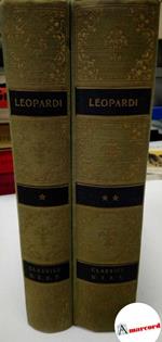 Leopardi. Poesie e Prose. UTET 1948. 2 voll
