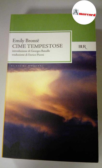 Bronte Emily, Cime tempestose, BUR, 2005 - Emily Brontë - copertina