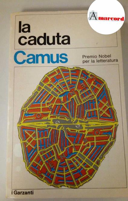 Camus Albert, La caduta, Garzanti, 1975 - Albert Camus - copertina