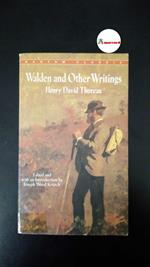 Walden and other writings by Henry David Thoreau / Edited and with an Introduction by Joseph Wood Krutch