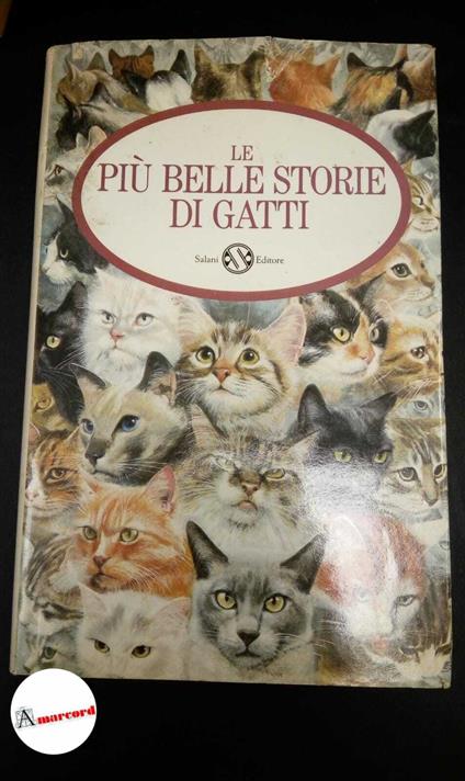 OʼMara, Lesley. , Geldart, William Martin. Le più belle storie di gatti Firenze Salani, 1990 - copertina