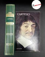 Descartes, René. Cartesio Milano Mondadori, 2008