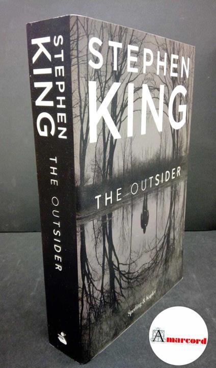 King, Stephen. , and Briasco, Luca. The outsider Milano Sperling & Kupfer, 2018 - Stephen King - copertina