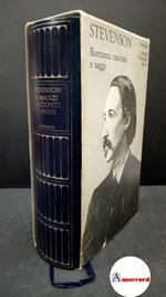 Stevenson, Robert Louis. , and Brilli, Attilio. Racconti, romanzi e saggi Milano Mondadori, 1982. Meridiani
