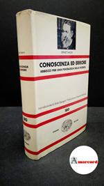 Mach, Ernst. , and Gargani, Aldo Giorgio. , Barbera, Sandro. Conoscenza ed errore : abbozzi per una psicologia della ricerca. Torino G. Einaudi, 1982