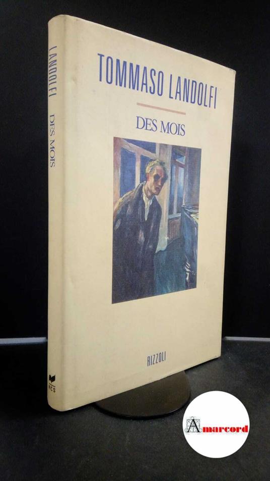 Landolfi, Tommaso. , and Landolfi, Idolina. Des mois Milano Rizzoli, 1991 - Tommaso Landolfi - copertina