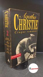 Christie, Agatha. Cinque romanzi : 2: 1926-1930. Milano Mondadori, 1995