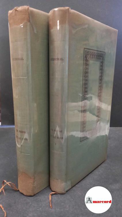 Stendhal. , and Martineau, Henri. Le Rouge et le Noir : chronique du 19. siecle 2 voll. [Paris] Le club du meilleur livre, 1957 - Stendhal,Stendhal - copertina