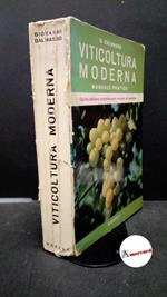 Dalmasso, Giovanni. Viticoltura moderna : manuale pratico. Milano U. Hoepli, 1968