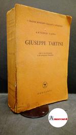 Capri, Antonio. Giuseppe Tartini Milano Garzanti, 1945