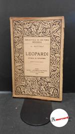 Zottoli, Angelandrea. Leopardi : storia di un'anima. Bari Gius. Laterza & Figli, 1947