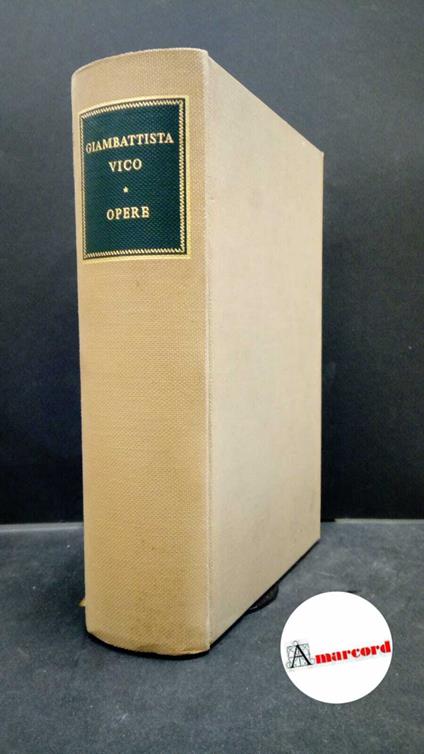 Vico Giambattista, Opere, Ricciardi, 1953 - Giambattista Vico - copertina