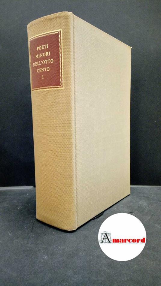La letteratura italiana storia e testi, tomo I e II. Poeti minori dell'Ottocento - copertina