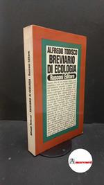 Todisco, Alfredo. Breviario di ecologia Milano Rusconi, 1974