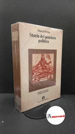 Prélot, Marcel. , and Salsano, Alfredo. , Marelli, Luigi. Storia del pensiero politico Milano A. Mondadori, 1979