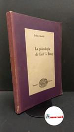 Jacobi, Jolande. , and Vita, Arrigo. La psicologia di Carl g. Jung : Traduzione [dal tedesco] di Arrigo Vita. Torino G. Einaudi, 1949. Prima edizione