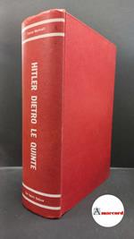 Martinelli, Franco. Hitler dietro le quinte Milano G. De Vecchi, 1967