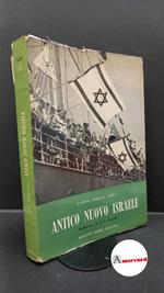 Della Seta, Fabio. , and Jemolo, Arturo Carlo. Antico nuovo Israele : momenti e protagonisti del risorgimento nazionale ebraico. Torino Edizioni radio italiana, 1959