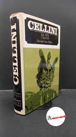 Cellini, Benvenuto. , and Scarpellini, Pietro. La vita [Roma] Gherardo Casini, 1967