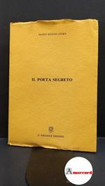 Rigoni Stern, Mario. Il poeta segreto Catania Il girasole, 1992
