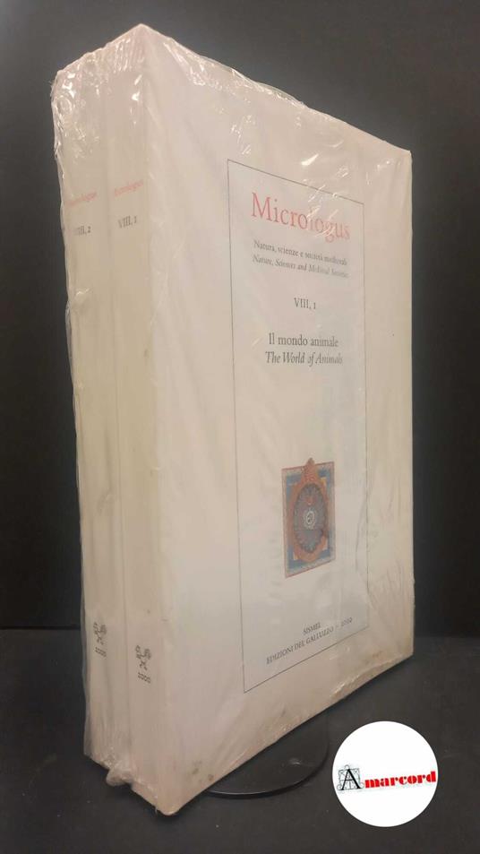 Micrologus, Natura, scienze e società medievali (VIII, I e II). Il mondo animale - copertina