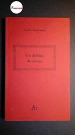 Taormina, Carlo. Un delitto di eresia : in difesa del Fronte nazionale. Padova Edizioni di Ar, 1998