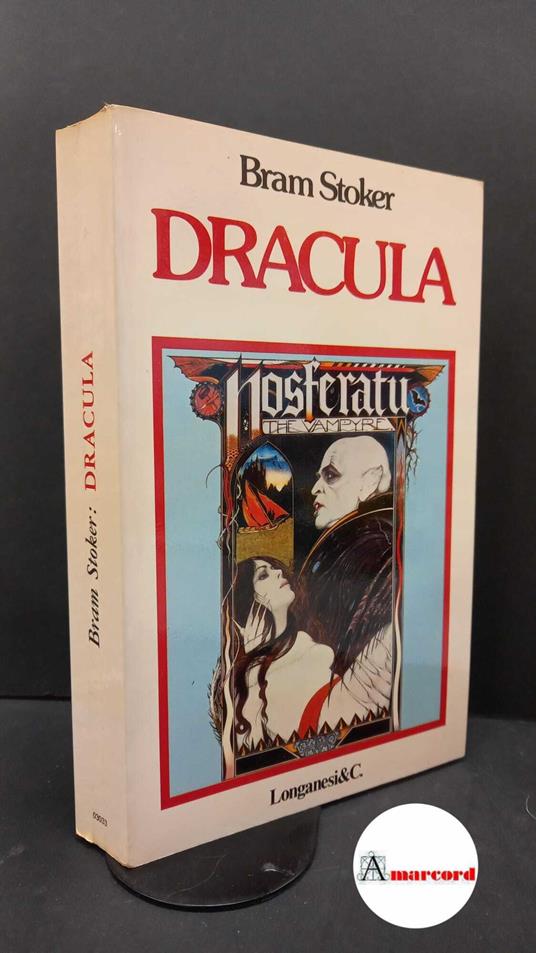 Stoker, Bram. , and Pellegrini, Adriana. Dracula Milano Longanesi, 1979 - Bram Stoker - copertina
