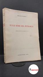 Figurelli, Fernando. Sulle rime del Petrarca : parte seconda. Napoli De Simone Editori, 1974